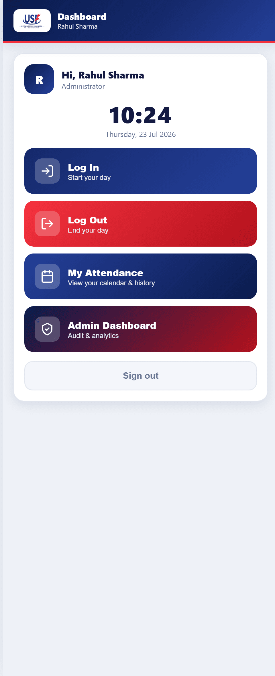 Dashboard — aaj ka status, aur apni purani attendance.